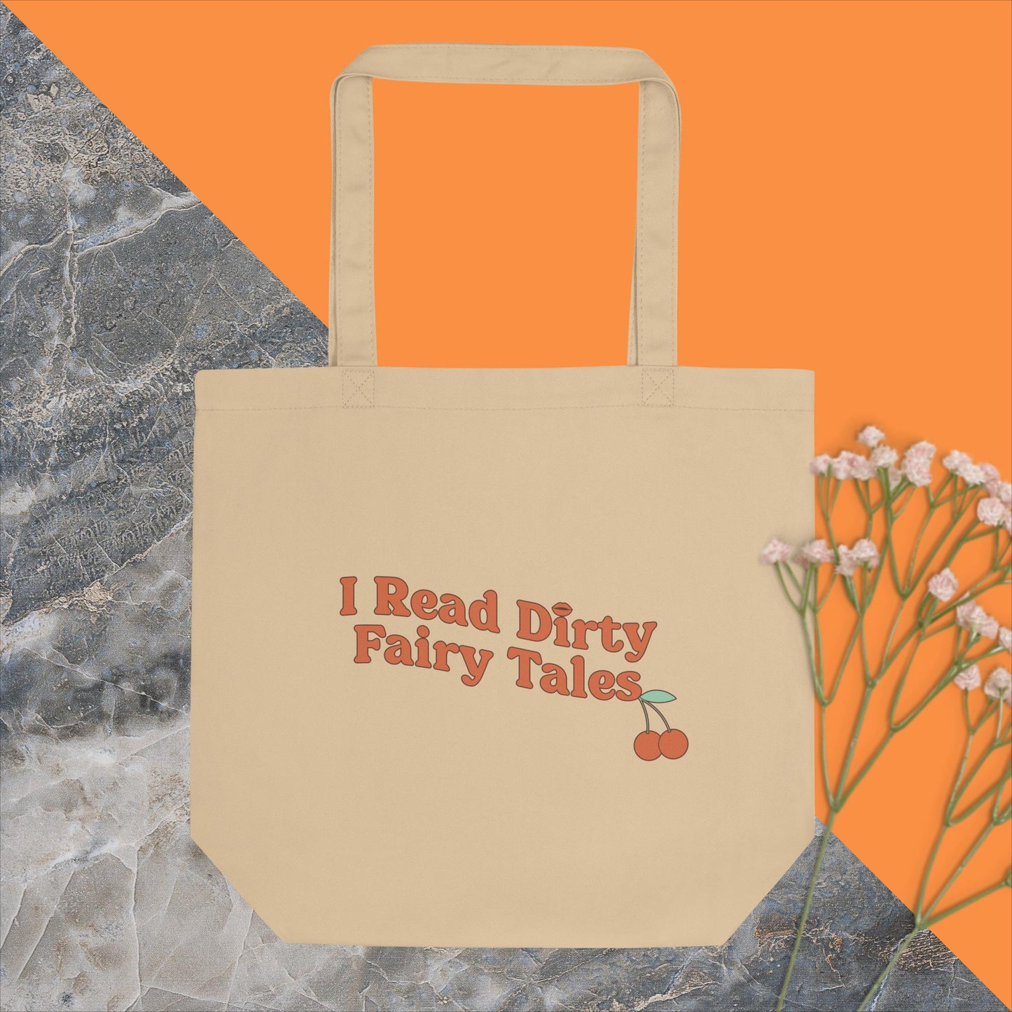 I read Dirty Fairy Tales Eco Tote Bag