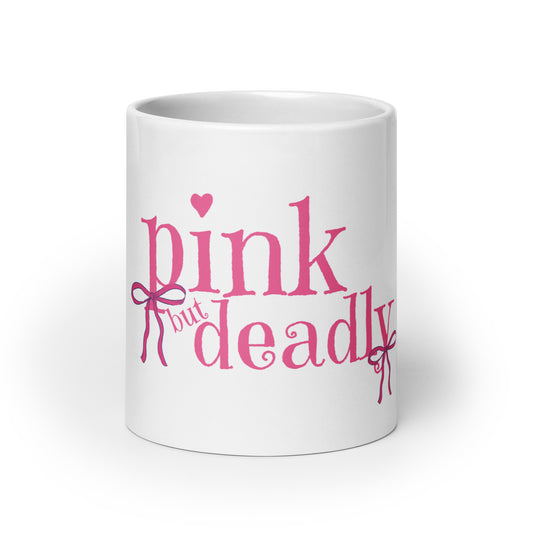 Pink but Deadly White glossy mug